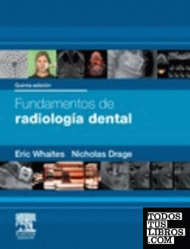 Fundamentos de radiología dental (5ª ed.)