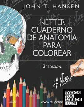 Netter. Cuaderno de anatomía para colorear + StudentConsult (2ª ed.)