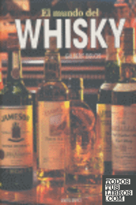 El mundo del whisky