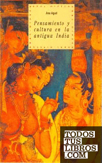Pensamiento y cultura en la antigua India