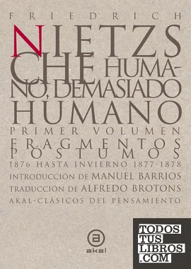 Humano, demasiado humano (2 volúmenes)