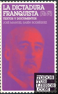 La dictadura franquista (1936-1975)