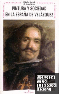 Pintura y sociedad en la España de Velázquez.