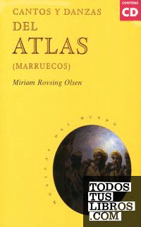 Cantos y danzas del Atlas (con CD)
