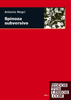 Spinoza subversivo
