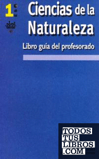 Ciencias de la Naturaleza 1º ESO. Libro guía del profesorado.