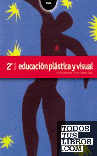 Educación Plástica y Visual 2º ESO.