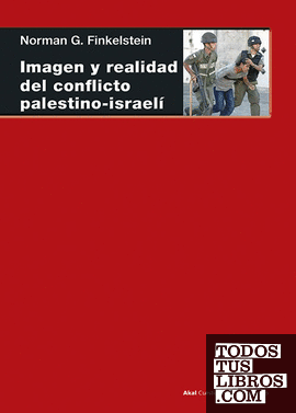 Imagen y realidad del conflicto palestino-israelí