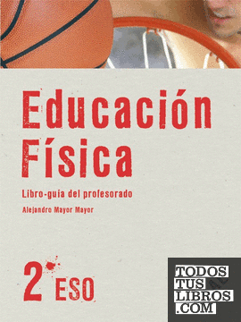Educación Física 2º ESO. Libro del Profesor + CD