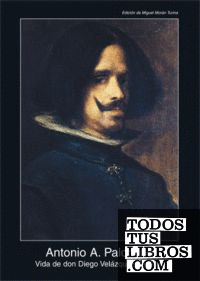 Vida de don Diego Velázquez de Silva