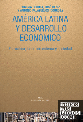 América Latina y desarrollo económico