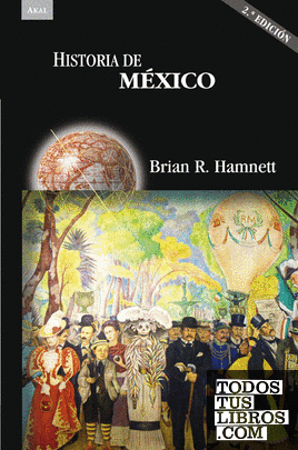Historia de México (2ª Ed.)