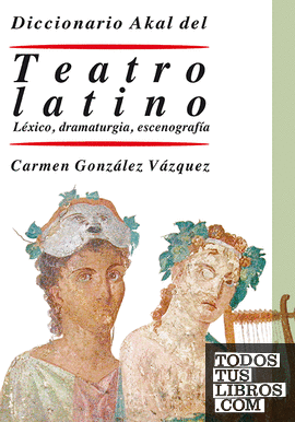 Diccionario del teatro latino