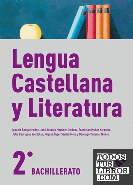Lengua Castellana y Literatura 2º Bach.
