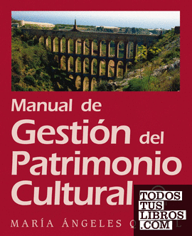 Manual de gestión del Patrimonio Cultural