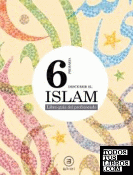 Descubrir el Islam 6º E.P.