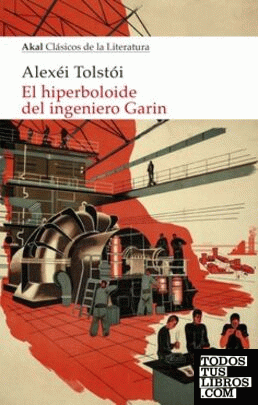 El hiperboloide del ingeniero Garin