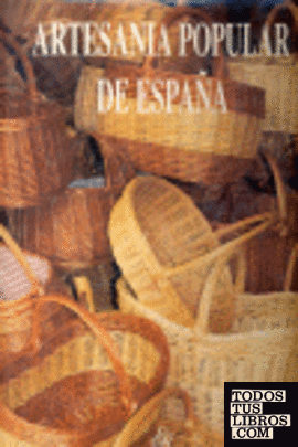 Artesanía popular de España.