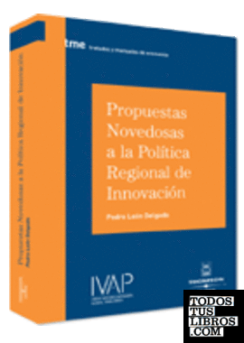 Propuestas Novedosas a la Política Regional de Innovación
