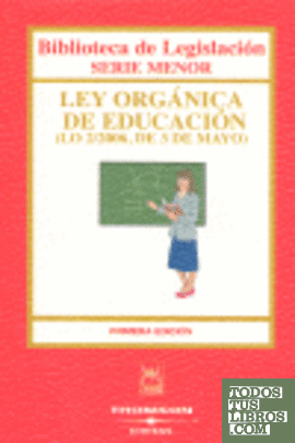 Ley Orgánica de Educación - (LO 2/2006, de 3 de mayo)