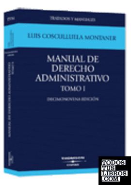 Manual de Derecho Administrativo. Tomo I