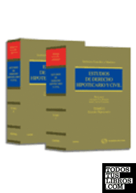 Estudios de Derecho Hipotecario y Derecho Civil ( 2 Tomos )