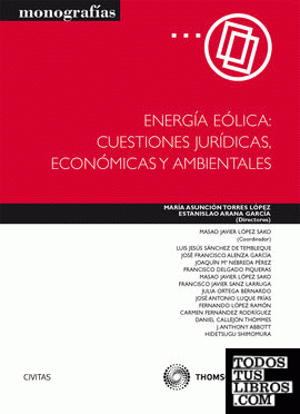 Energía eólica: Cuestiones jurídicas, económicas y ambientales