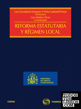 Reforma estatutaria y régimen local