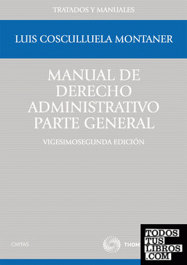 Manual de derecho administrativo. Parte General