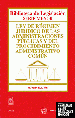 Ley de Régimen Jurídico de las Administraciones Públicas y del Procedimiento Administrativo Común