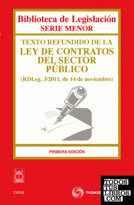 Texto refundido de la Ley de Contratos del Sector Público - (RDLeg. 3/2011, de 14 de noviembre)