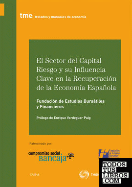 El sector del capital riesgo y su influencia clave en la recuperación de la economía española