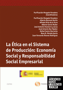 La ética en el sistema de producción: Economía Social y Responsabilidad Social Empresarial
