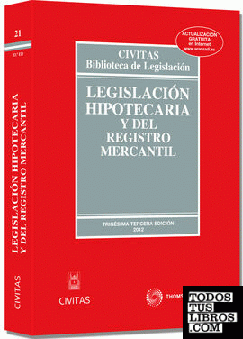 Legislación Hipotecaria y del Registro Mercantil