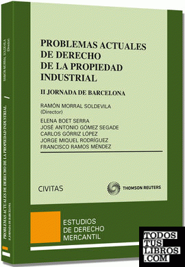 Problemas Actuales de Derecho de la Propiedad Industrial - II Jornada de Barcelona de Derecho de la Propiedad Industrial