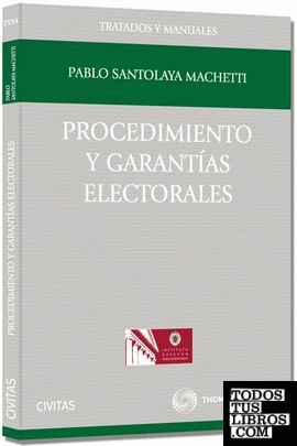 Procedimiento y garantías electorales