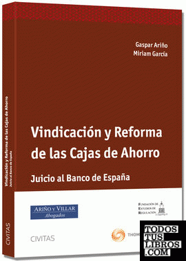 Vindicación y Reforma de las Cajas de Ahorro - Juicio al Banco España