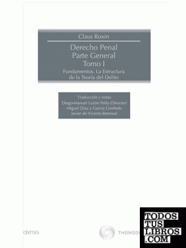 Derecho Penal. Parte General. Tomo I (Papel + e-book)