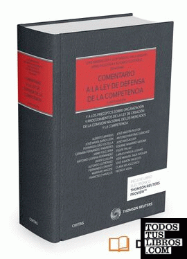 Comentario a la ley de defensa de la competencia (Papel + e-book)