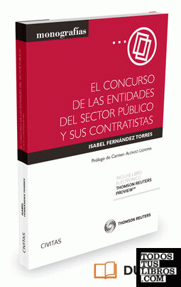 El concurso de las entidades del sector público y sus contratistas (Papel + e-book)