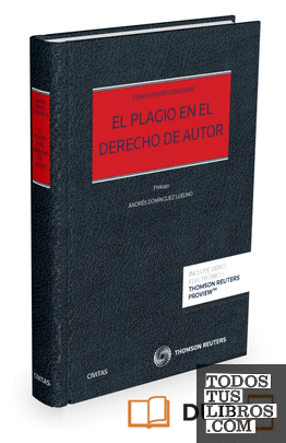 El Plagio en el Derecho de Autor (Papel + e-book)