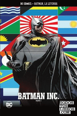 Batman La Leyenda N 47 Batman Inc Parte 01 de Burnham Chris / Morrison  Grant / Perez Pere / Paquette Yanick 978-84-471-4111-1
