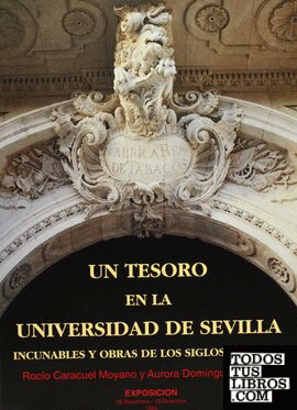 Un tesoro en la Universidad de Sevilla
