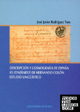 Descripción y cosmografía de España (o itinerario) de Hernando Colón.