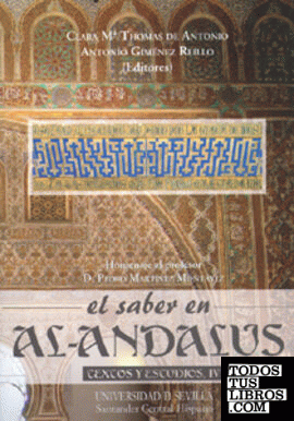 El saber en Al-Andalus. Textos y estudios IV