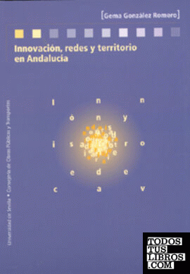Innovación, redes y territorio en Andalucía