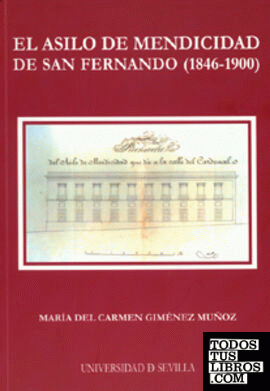 El Asilo de Mendicidad de San Fernando (1846-1900)