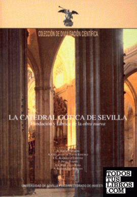 La Catedral gótica de Sevilla