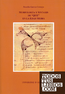 Morfología y Sintaxis de "QUE" en la Edad Media
