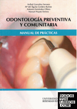 Odontología preventiva y comunitaria